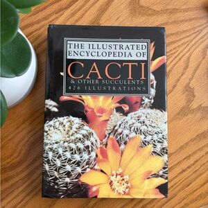 Illustrated Cacti Encyclopedia